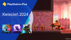 Kwiecień 2024 - darmowe gry w PlayStation Plus