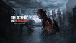 Remaster The Last of Us Part II oficjalnie!